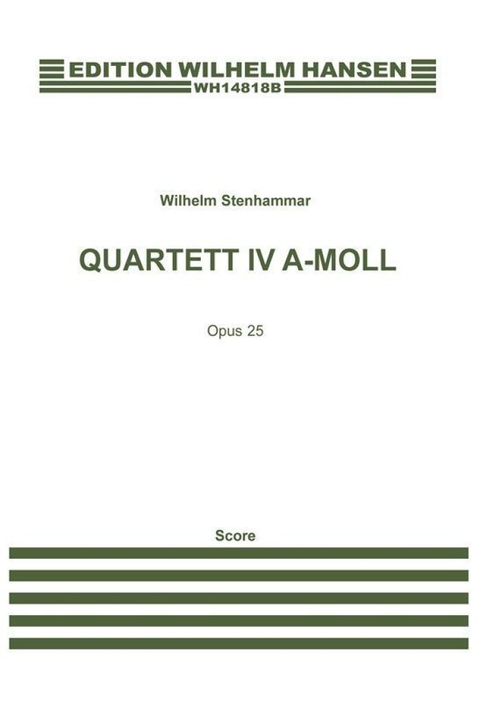 Quartett IV A-Moll Op. 25